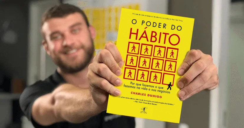 O Poder do Hábito - Charles Duhigg